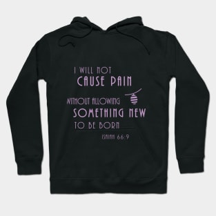 Chronic Pain Into Something New Isaiah Corinthians Hoodie